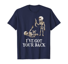Load image into Gallery viewer, Skeleton I&#39;ve got your back   T-Shirt
