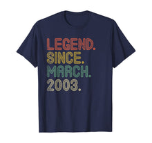 Load image into Gallery viewer, Legend Since March 2003 Gifts 17th Birthday Tee 17 Years Old TShirt533795
