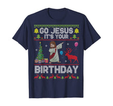 Load image into Gallery viewer, Funny shirts V-neck Tank top Hoodie sweatshirt usa uk au ca gifts for Dabbing With Tree Reindeer Snow Go Jesus It&#39;s Your Birthday T-Shirt 153450
