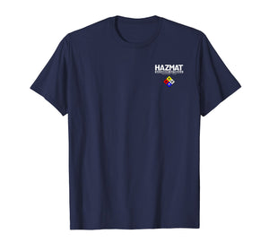 Funny shirts V-neck Tank top Hoodie sweatshirt usa uk au ca gifts for HAZMAT Hazardous Material Response Team Technician T-shirt 1161918