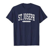 Load image into Gallery viewer, Funny shirts V-neck Tank top Hoodie sweatshirt usa uk au ca gifts for St. Joseph Michigan T Shirt St. Joseph TShirt Tee Gifts MI U 3037025
