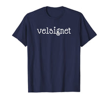 Load image into Gallery viewer, Velsignet Danish Dansk Blessed Quote Sacred Gift Dane Shirt 809034
