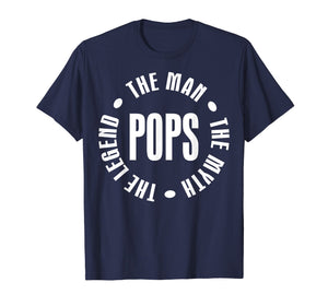 Funny shirts V-neck Tank top Hoodie sweatshirt usa uk au ca gifts for Pops The Man The Myth The Legend T-shirt 1738690