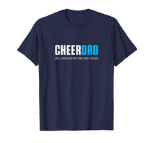 Load image into Gallery viewer, Funny shirts V-neck Tank top Hoodie sweatshirt usa uk au ca gifts for Mens Cheer Dad Shirt, Funny Cute Father&#39;s Day Gift 2103506
