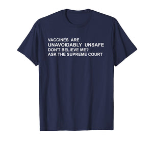 Funny shirts V-neck Tank top Hoodie sweatshirt usa uk au ca gifts for Vaccines are Unavoidably Unsafe Truth Science T Shirt 2313534