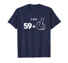 Load image into Gallery viewer, Funny shirts V-neck Tank top Hoodie sweatshirt usa uk au ca gifts for 59 Plus Middle Finger Shirt 60th Anniversary Funny 1021361
