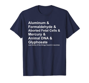 Funny shirts V-neck Tank top Hoodie sweatshirt usa uk au ca gifts for Vaccine Ingredients T Shirt Mercury Aluminum DNA Antivax 2666832