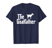 Load image into Gallery viewer, Funny shirts V-neck Tank top Hoodie sweatshirt usa uk au ca gifts for The Goat Father Funny Goat Lover T Shirt Gift 1559666
