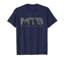 Load image into Gallery viewer, Mountain Bike Life Mtb T Shirt - Vintage Mountain Bike Shirt
