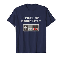 Load image into Gallery viewer, Funny shirts V-neck Tank top Hoodie sweatshirt usa uk au ca gifts for Level 40 Complete retro video games 40th Birthday Fun TShirt 804753

