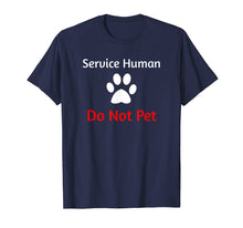 Load image into Gallery viewer, Funny shirts V-neck Tank top Hoodie sweatshirt usa uk au ca gifts for Service Human Do Not Pet with Paw Funny Dog T-shirt 2628240
