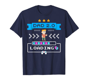 Funny shirts V-neck Tank top Hoodie sweatshirt usa uk au ca gifts for Gamer Dad 2.0 Loading Dad Again Shirt Cute 2nd Time Dad Gift 1742912