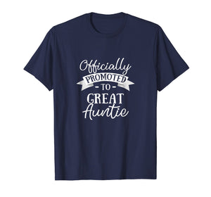Funny shirts V-neck Tank top Hoodie sweatshirt usa uk au ca gifts for Officially Promoted to Great Aunt T-Shirt Announcement Gift 1141611