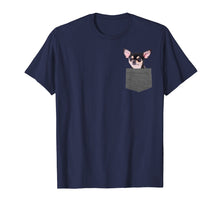 Load image into Gallery viewer, Chihuahua In Pocket T-Shirt Chihuahua Lovers Gifts
