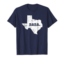 Load image into Gallery viewer, Funny shirts V-neck Tank top Hoodie sweatshirt usa uk au ca gifts for Best Nana Shirt Texas T Shirt Proud Nana T Shirt 2665679
