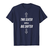 Load image into Gallery viewer, Two Seater T-Shirt Funny Guy's Night Tee
