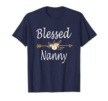 Load image into Gallery viewer, Funny shirts V-neck Tank top Hoodie sweatshirt usa uk au ca gifts for Blessed Nanny Tshirt Mothers Day Gifts 72718
