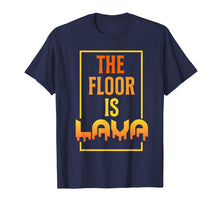 Load image into Gallery viewer, Funny shirts V-neck Tank top Hoodie sweatshirt usa uk au ca gifts for The Floor is Lava Shirt - Parkour Shirt Free Running Shirt 2237471
