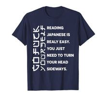 Load image into Gallery viewer, Funny shirts V-neck Tank top Hoodie sweatshirt usa uk au ca gifts for Reading Japanese is really easy shirt Student Quotes Fun 826660
