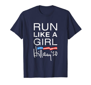 Funny shirts V-neck Tank top Hoodie sweatshirt usa uk au ca gifts for Run Like A Girl Hillary 2020 Signature T-Shirt 808772