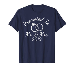 Funny shirts V-neck Tank top Hoodie sweatshirt usa uk au ca gifts for Promoted to Mr and Mrs shirt, 2019 just married shirt 608149