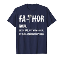 Load image into Gallery viewer, Funny shirts V-neck Tank top Hoodie sweatshirt usa uk au ca gifts for Fa-Thor Thor Fathor Father TShirt Father&#39;s Day Gift Dad Tee 1310694
