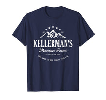 Load image into Gallery viewer, Funny shirts V-neck Tank top Hoodie sweatshirt usa uk au ca gifts for Kellerman&#39;s mountain resort 2344089
