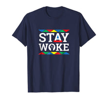 Load image into Gallery viewer, Funny shirts V-neck Tank top Hoodie sweatshirt usa uk au ca gifts for Stay Woke T Shirt - Extremely Woke Tee Shirt (Woke AF) 302825
