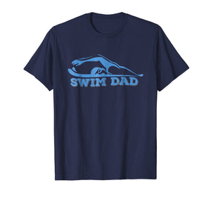 Funny shirts V-neck Tank top Hoodie sweatshirt usa uk au ca gifts for Swim Dad Shirt Father of Swimmer - Funny Swimmer Tshirt Dad 2118866