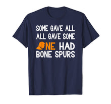 Load image into Gallery viewer, Funny shirts V-neck Tank top Hoodie sweatshirt usa uk au ca gifts for Anti Trump Veterans T-Shirt One Had Bone Spurs 2619935
