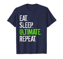 Load image into Gallery viewer, Funny shirts V-neck Tank top Hoodie sweatshirt usa uk au ca gifts for Eat Sleep Ultimate Repeat - Funny Frisbee T-Shirt 1616044
