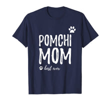 Load image into Gallery viewer, Pomchi Mom T-Shirt Funny Pomchi Dog Mom Gift Idea
