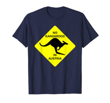 Load image into Gallery viewer, Funny shirts V-neck Tank top Hoodie sweatshirt usa uk au ca gifts for No Kangaroos In Austria Funny T-Shirt Yellow Sign Gift Tee 1048524
