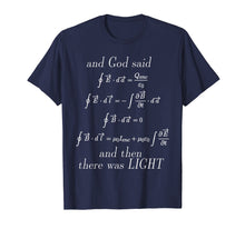 Load image into Gallery viewer, Funny shirts V-neck Tank top Hoodie sweatshirt usa uk au ca gifts for God Said Maxwell&#39;s Equations Integral Form Geeks T Shirts 1003365
