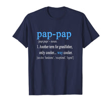Load image into Gallery viewer, Funny shirts V-neck Tank top Hoodie sweatshirt usa uk au ca gifts for Pap Pap Gifts Grandpa Fathers Day T-Shirt Pap-Pap Tee 1098871
