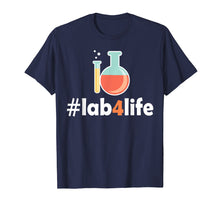 Load image into Gallery viewer, Funny shirts V-neck Tank top Hoodie sweatshirt usa uk au ca gifts for Lab for Life Tshirt Laboratory Research Chem Funny T-shirt 1990545
