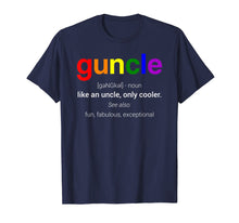 Load image into Gallery viewer, Funny shirts V-neck Tank top Hoodie sweatshirt usa uk au ca gifts for Guncle Definition T-shirt Funny Gift For Gay Uncle 461983
