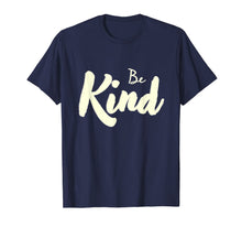 Load image into Gallery viewer, Be Kind Positive Gifts for Men Women Kids Stop Bullying 696223
