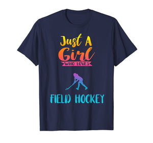 Just A Girl Who Loves Field Hockey Shirt Field Hockey Gifts 350023