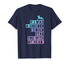 Load image into Gallery viewer, Funny shirts V-neck Tank top Hoodie sweatshirt usa uk au ca gifts for If I was a Unicorn, I could stab you, emo shirt 2417555
