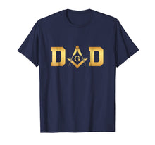 Load image into Gallery viewer, Funny shirts V-neck Tank top Hoodie sweatshirt usa uk au ca gifts for Mens Masonic Dad, Father's Day Gift | Freemason T-Shirt 589126
