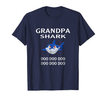 Load image into Gallery viewer, Funny shirts V-neck Tank top Hoodie sweatshirt usa uk au ca gifts for Grandpa Shark T-shirt Doo Doo Doo - Father&#39;s Day Shirt 750845
