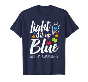 Funny shirts V-neck Tank top Hoodie sweatshirt usa uk au ca gifts for Light It Up Blue Autism Awareness T-Shirt 1193546