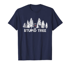 Funny shirts V-neck Tank top Hoodie sweatshirt usa uk au ca gifts for Funny Disc Golf Shirt For Men Women and Kids | Stupid Tree 1832904
