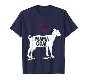 Funny shirts V-neck Tank top Hoodie sweatshirt usa uk au ca gifts for Mama Goat Shirt Funny Farmer Mothers day Lover Gift 1454900
