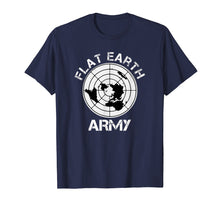 Load image into Gallery viewer, Flat Earth Army Shirt For Men Women
