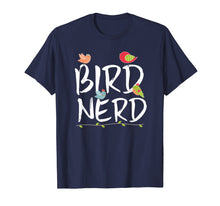 Load image into Gallery viewer, Funny shirts V-neck Tank top Hoodie sweatshirt usa uk au ca gifts for Bird Nerd T-Shirt Cute Bird Lover Bird Watching Tee 665774
