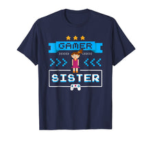 Load image into Gallery viewer, Funny shirts V-neck Tank top Hoodie sweatshirt usa uk au ca gifts for Gamer Sister Video Games T-Shirt New Sister Cute Gifts Ideas 2608288
