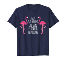 Load image into Gallery viewer, Funny shirts V-neck Tank top Hoodie sweatshirt usa uk au ca gifts for Pink Flamingo 50th Birthday Funny Saying 50 Year Tee Shirt 241714
