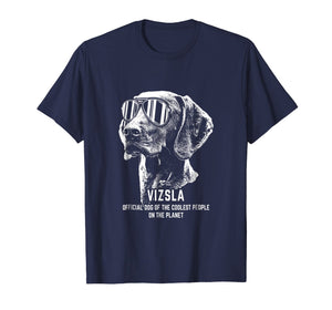 Funny shirts V-neck Tank top Hoodie sweatshirt usa uk au ca gifts for Vizsla Official Dog of the Coolest Pup Lovers T-Shirt 1453321